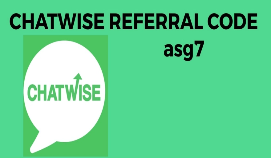 ChatWise Referral Code is asg7  : Earn Free Shares & Own a Piece of Social Media