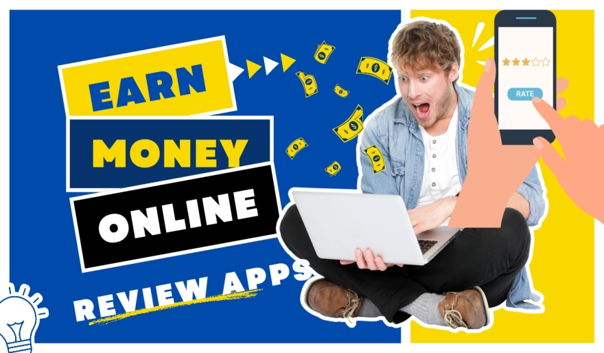 How to Earn Money by Reviewing Mobile Apps: A Complete Guide